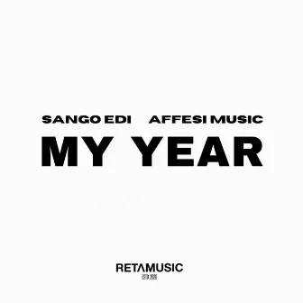 MY YEAR by Affesi Music