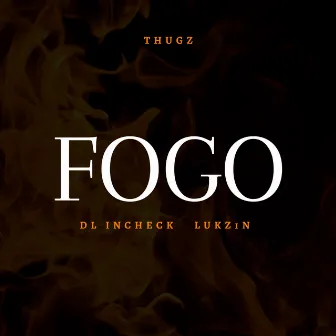 Fogo by DL Incheck