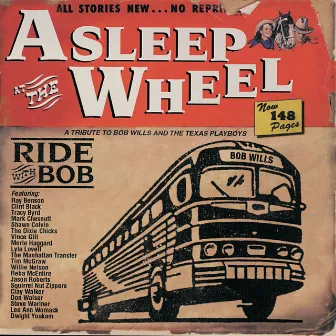 Ride With Bob by Asleep At The Wheel