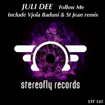 Follow Me by Juli Dee