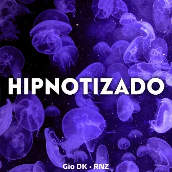 Hipnotizado by Rnz