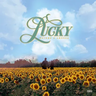 Lucky by Amoraa