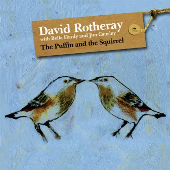 The Puffin and the Squirrel by David Rotheray