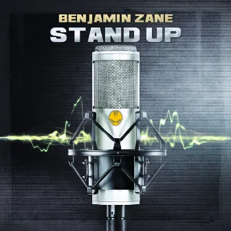 Stand Up by Benjamin Zane