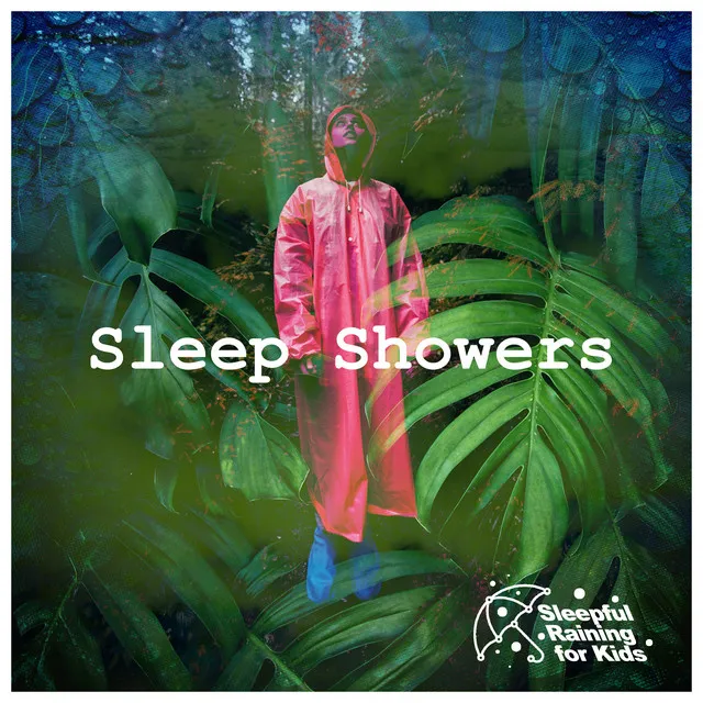 Sleep Showers