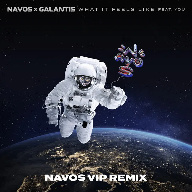 What It Feels Like (feat. YOU) - Navos VIP Remix