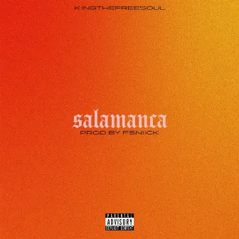 SALAMANCA by King Roman