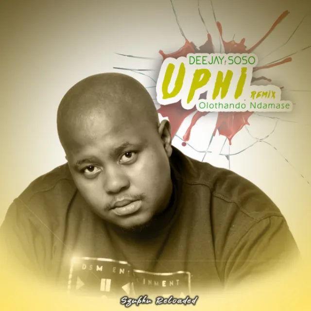 Uphi - Deejay Soso Remix