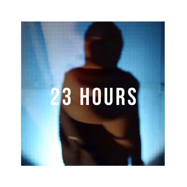 23 Hours