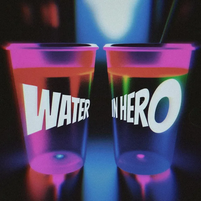 Water in Hero (Diss)