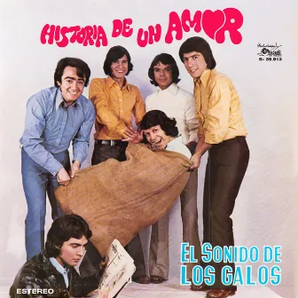 Historia de un amor by Los Galos