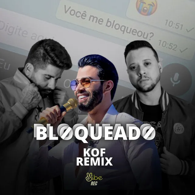 Bloqueado - Vip Remix