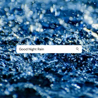 Good Night Rain by LARZ Moods