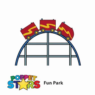 Fun Park by Poppet Stars