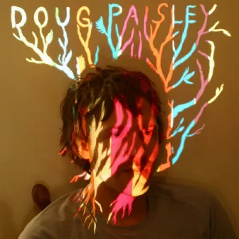 Doug Paisley by Doug Paisley