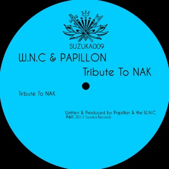 Tribute to Nak by Papillon