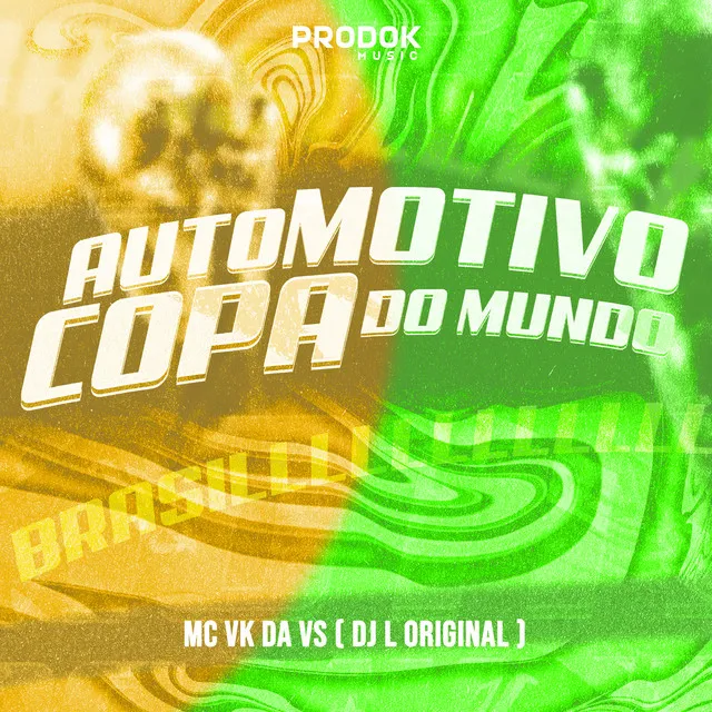 Automotivo Copa do Mundo