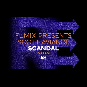 Scandal by Scott Aviance