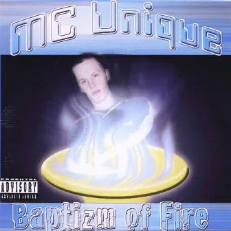 Baptizm Of Fire by MC Unique