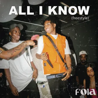 all i know by FOLA