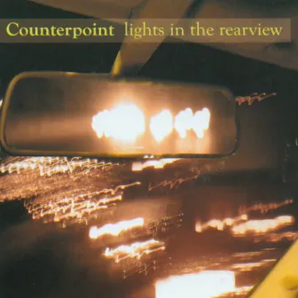 Lights In The Rearview by Counterpoint