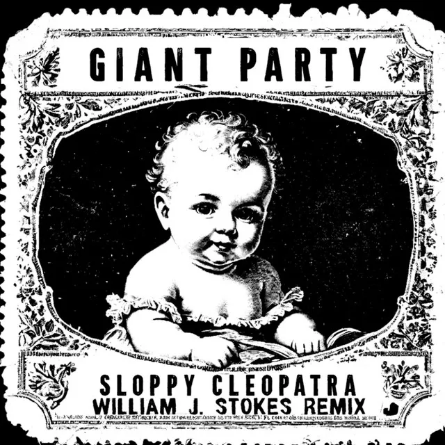 Sloppy Cleopatra - William J. Stokes Remix