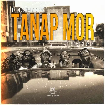 Tanap Mor by Torch City