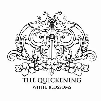 White Blossoms by The Quickening