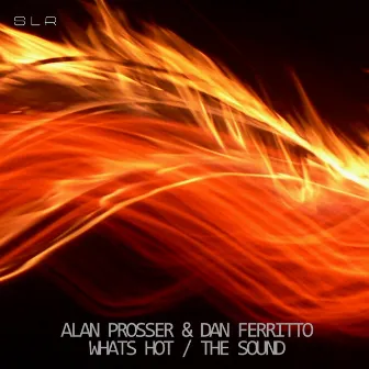 Whats Hot by Alan Prosse