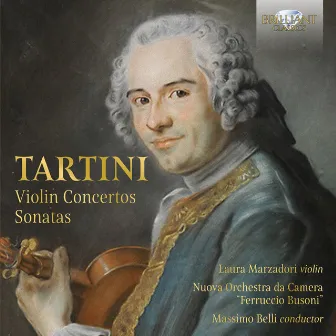 Tartini: Violin Concertos, Sonatas by Laura Marzadori