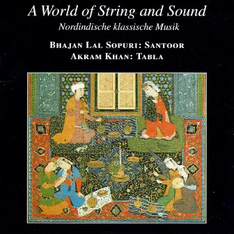 A World of String and Sound by Bhajan Lal Sopuri