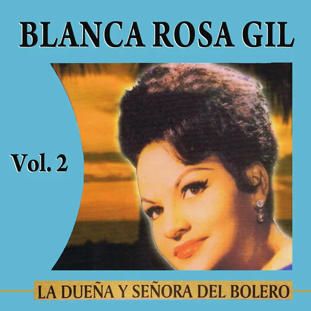 La Dueña Y Señora Del Bolero Volume 2