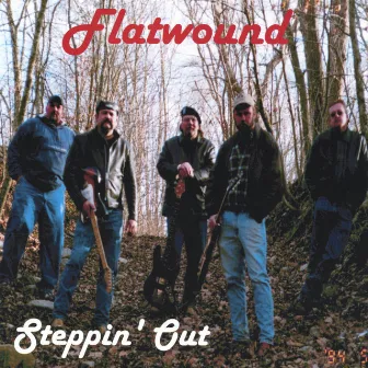 Steppin'Out by Flatwound