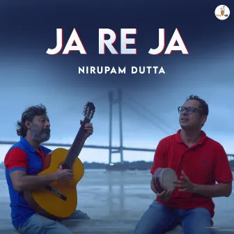 Ja Re Ja by Nirupam Dutta