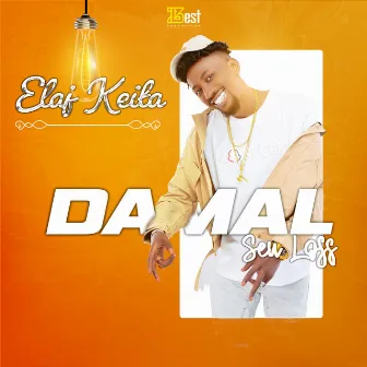 Damal Seu Loss by Elaj Keita