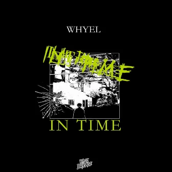 In Time by Whyel