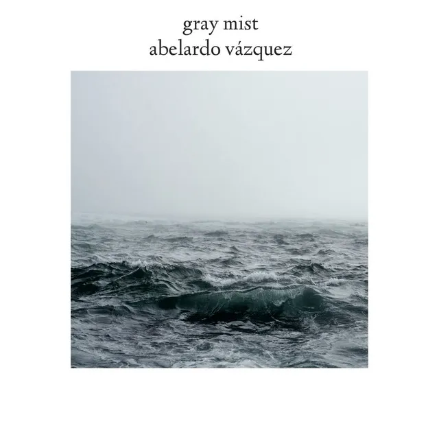 Gray Mist