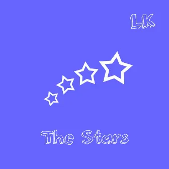 The Stars by Lil Keag