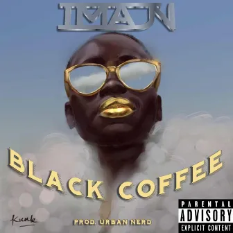 Black Coffee (sped Up) by IMAJN