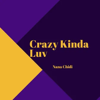 Crazy Kinda Luv by Unknown Artist