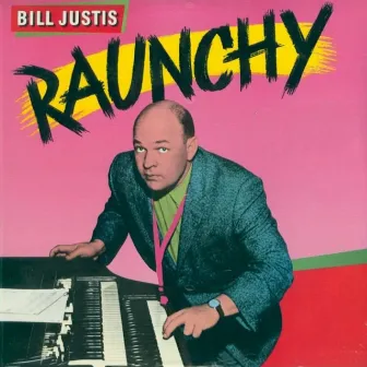 Raunchy by Bill Justis