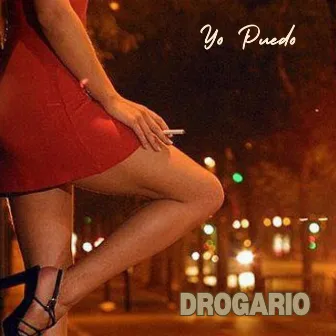 Yo Puedo by Drogario