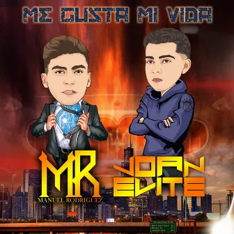 Me Gusta Mi Vida by Joan Y Su Elite