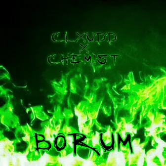 borum by CHEM!ST