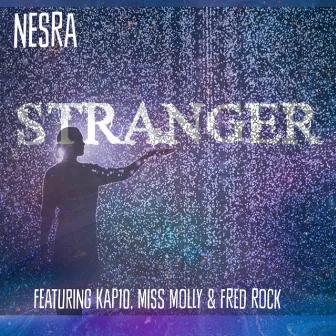 Stranger by Nesra