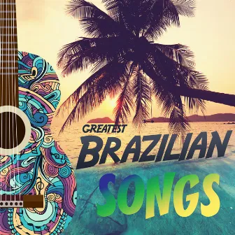 Greatest Brazilian Songs (Acoustic Versions) by Evandro Reis