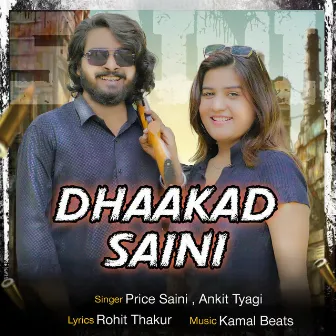 Dhaakad Saini by Ankit Tyagi