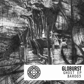 Ghost EP by Globurst