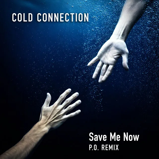 Save Me Now - P.O. Remix