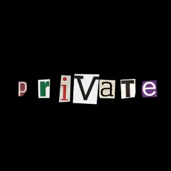 Private by KingKells